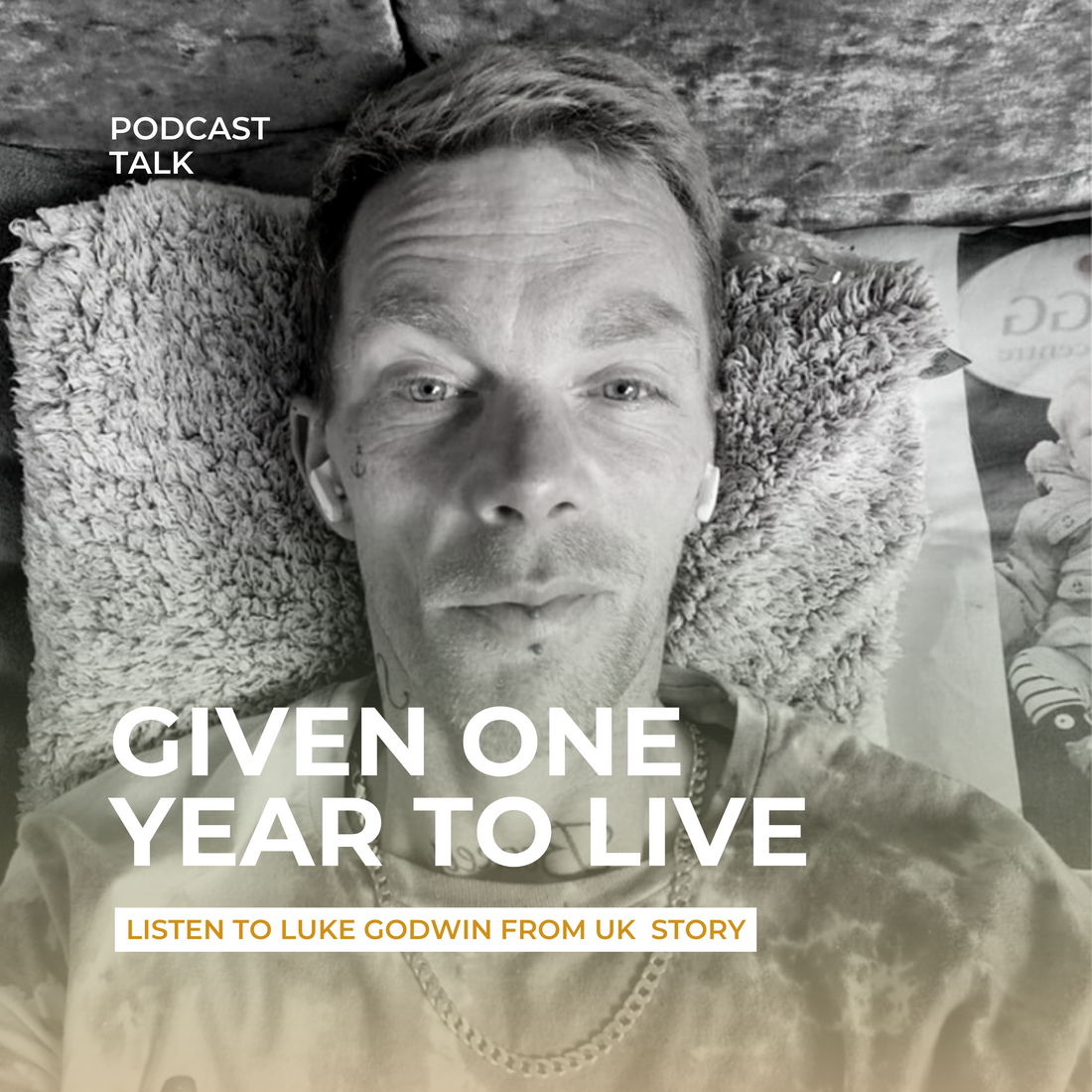 One Year To Live With A Rare Aggressive Cancer.